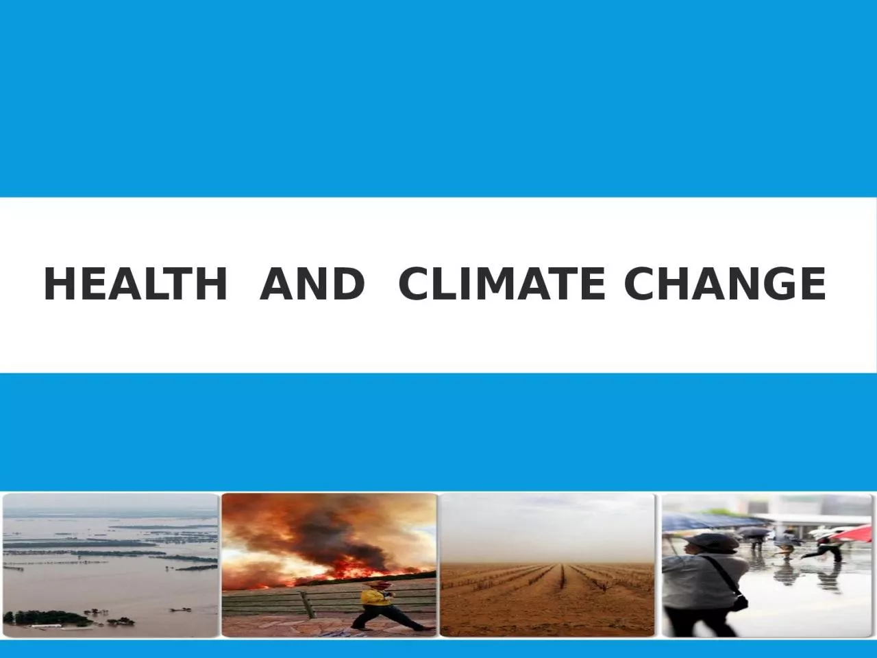 Health  and  Climate Change