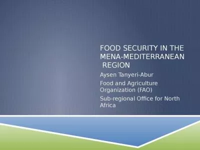 Food security in the MENA-Mediterranean  REGION