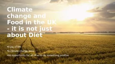 Climate change and Food in the UK