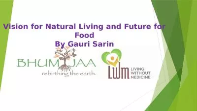 Vision for Natural Living and Future for Food