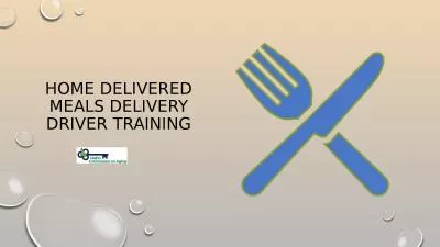 Home Delivered Meals Delivery Driver Training