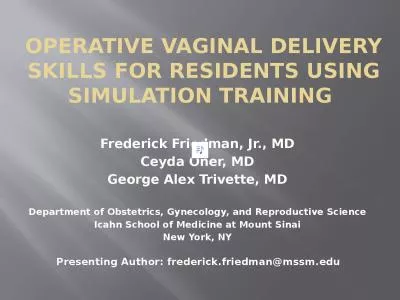 Operative Vaginal Delivery Skills for Residents using Simulation Training