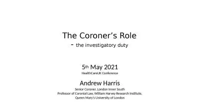 The Coroner’s Role -  the investigatory duty