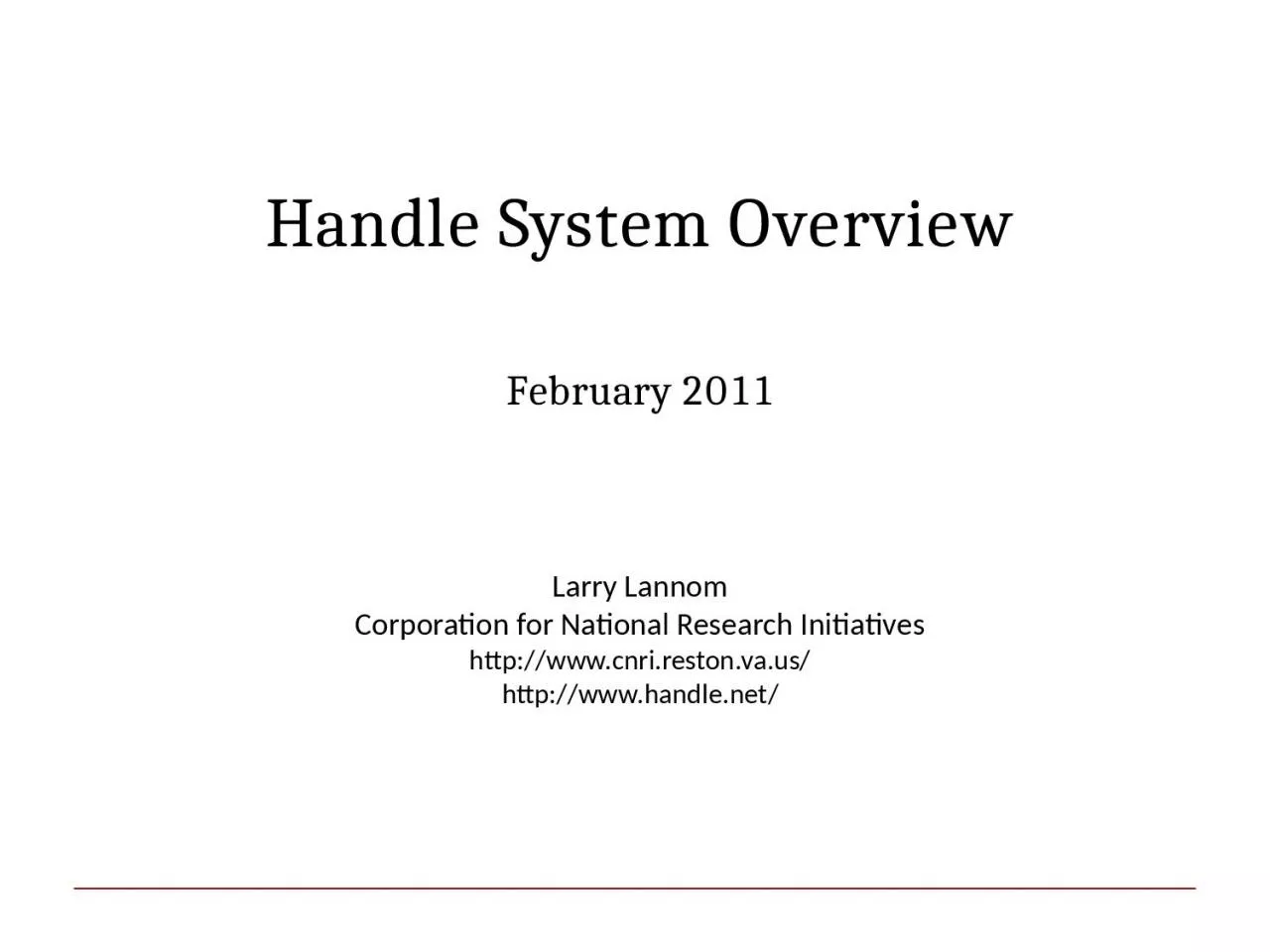 Handle System Overview February 2011