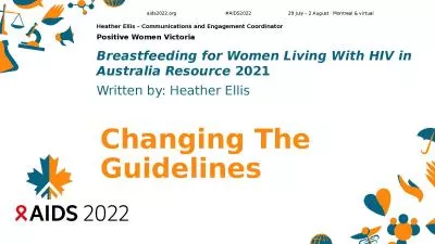 Changing The Guidelines Breastfeeding for Women Living With HIV in Australia Resource