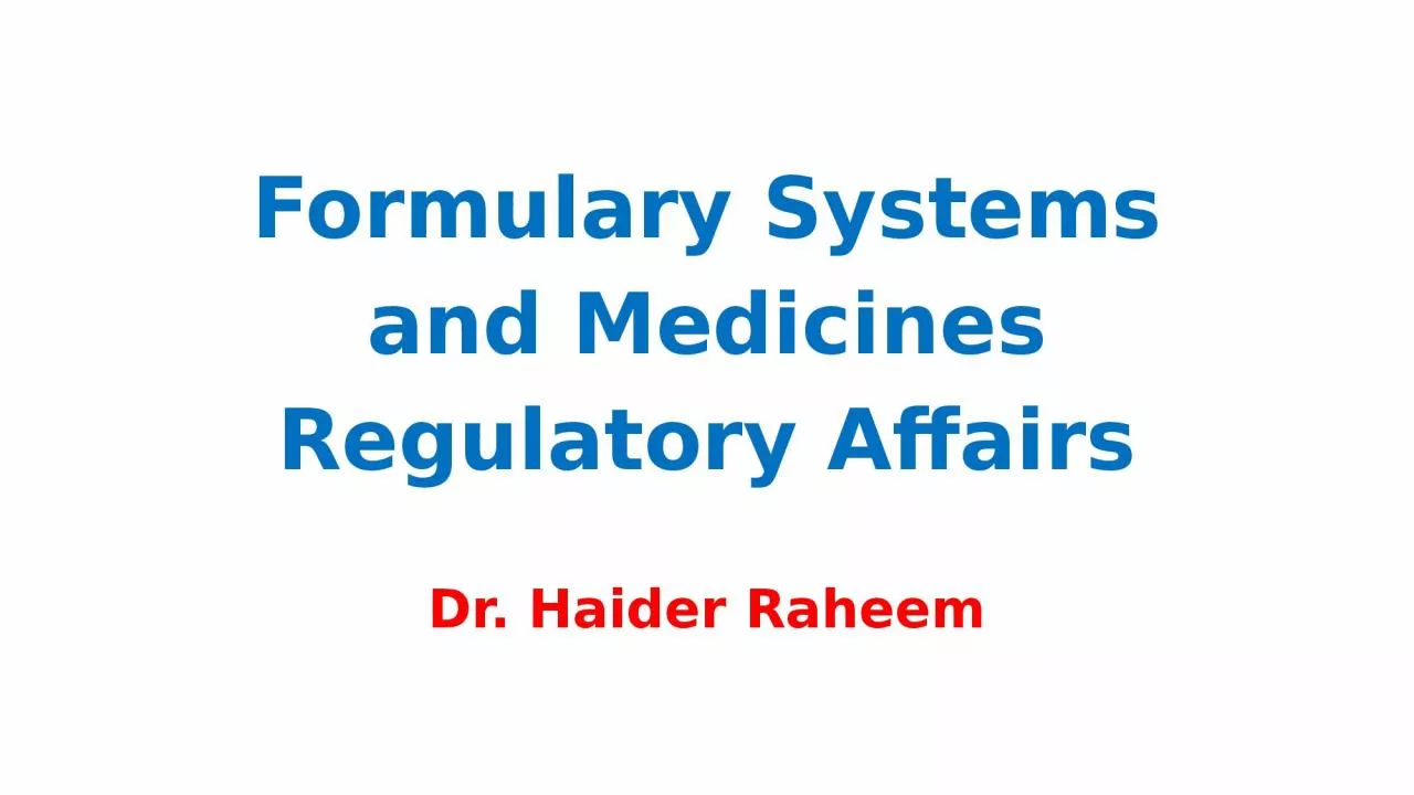 Formulary  Systems and Medicines Regulatory Affairs