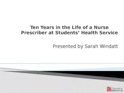 Ten Years in the Life of a Nurse Prescriber at Students’ Health Service
