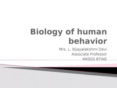 Biology of human behavior