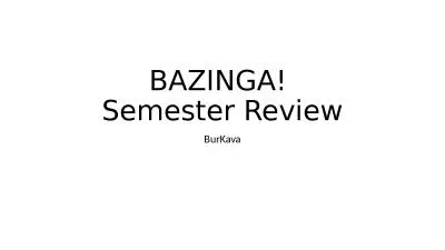 BAZINGA!  Semester Review