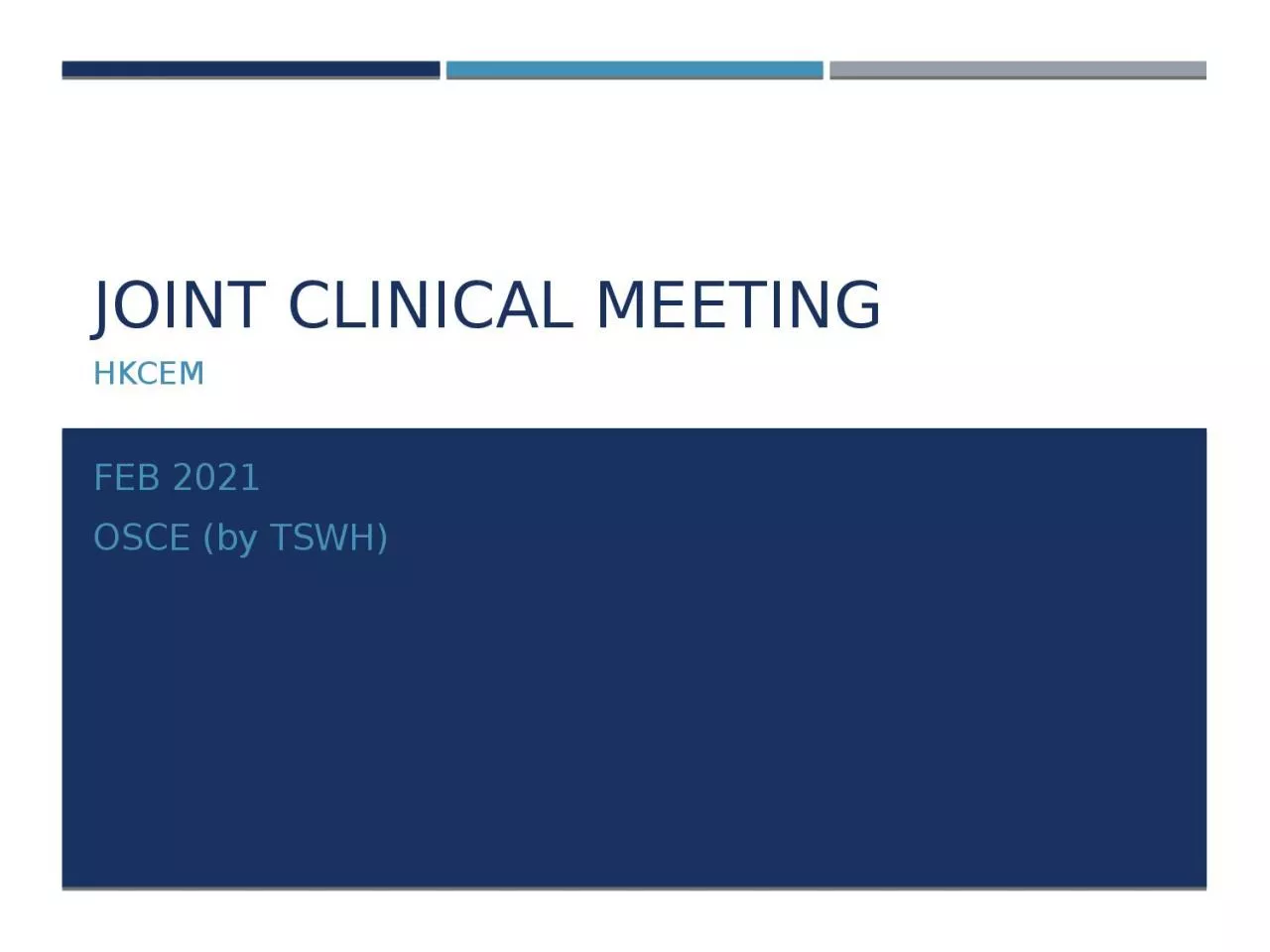 Joint clinical meeting Feb 2021