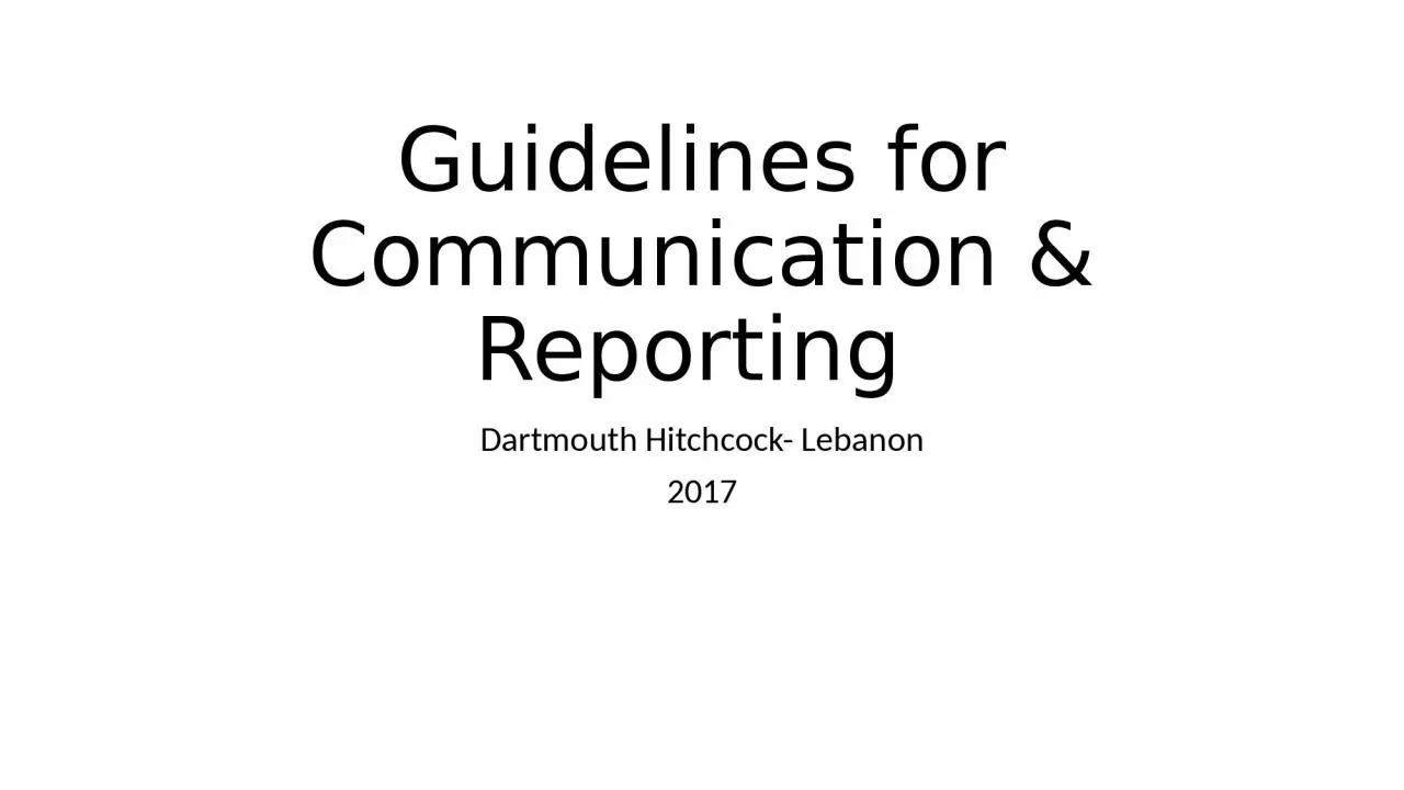 Guidelines for Communication & Reporting
