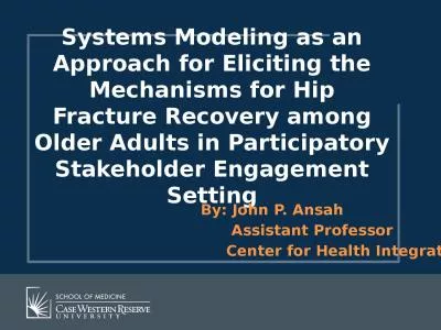 Systems Modeling as an Approach for Eliciting the Mechanisms for Hip Fracture Recovery among Older