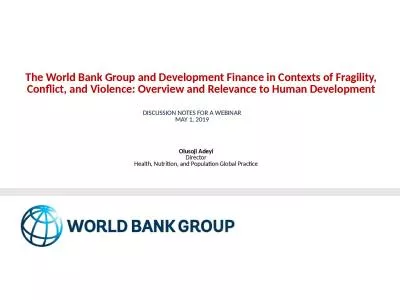 The World Bank Group and Development Finance in Contexts of Fragility, Conflict, and Violence: