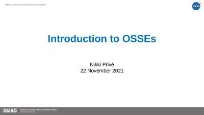 Introduction to OSSEs Nikki