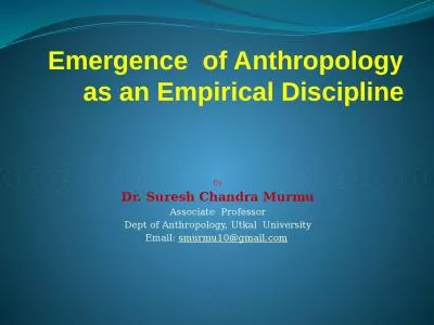 Emergence  of Anthropology as an Empirical Discipline