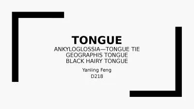 Tongue Ankyloglossia —Tongue Tie