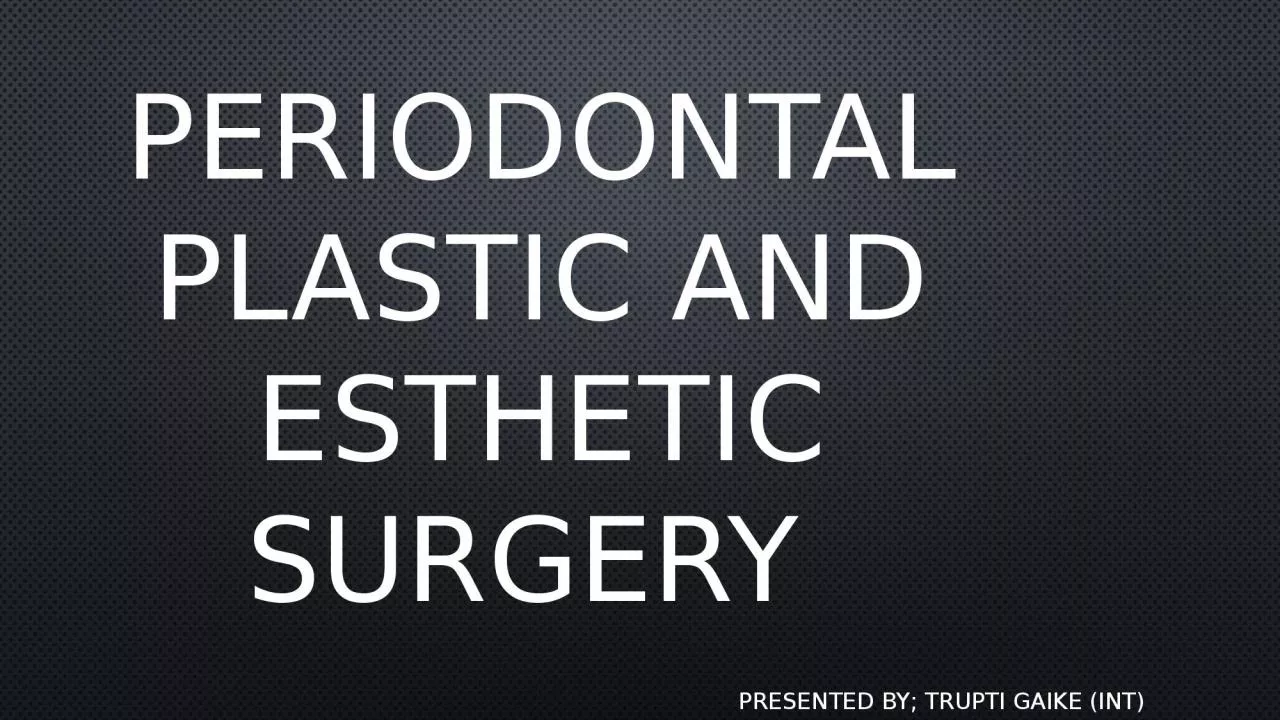 Periodontal plastic and