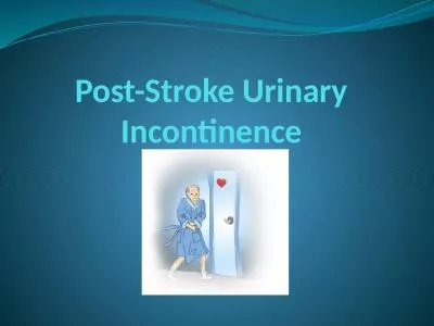 Post-Stroke Urinary Incontinence