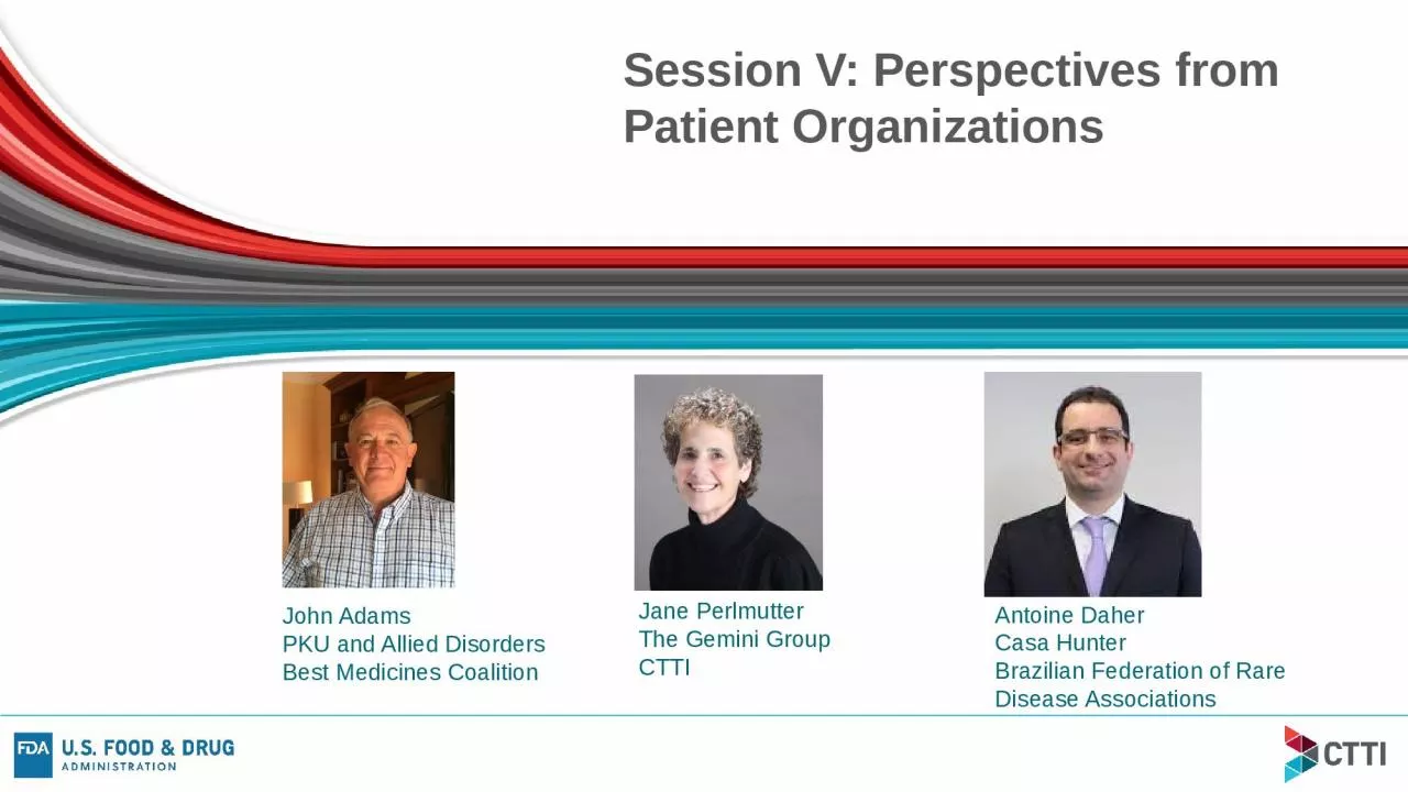 Session V: Perspectives from Patient Organizations