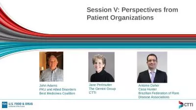 Session V: Perspectives from Patient Organizations