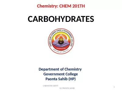 CARBOHYDRATES Chemistry: CHEM 201TH
