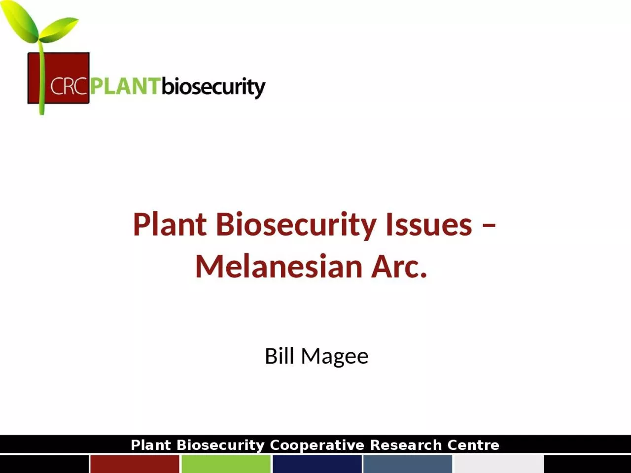 Plant Biosecurity Issues –