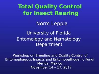 Total Quality  Control  for Insect Rearing