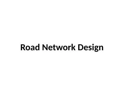 Road Network Design Existing Road Network