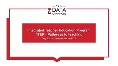 Integrated Teacher Education Program (ITEP): Pathways to teaching