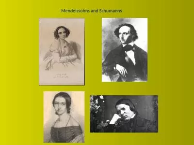 Mendelssohns  and  Schumanns