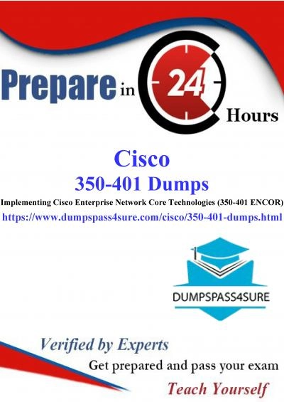 What Does it Take to Pass the Cisco 350-401 Exam Questions? Insider Insights Revealed