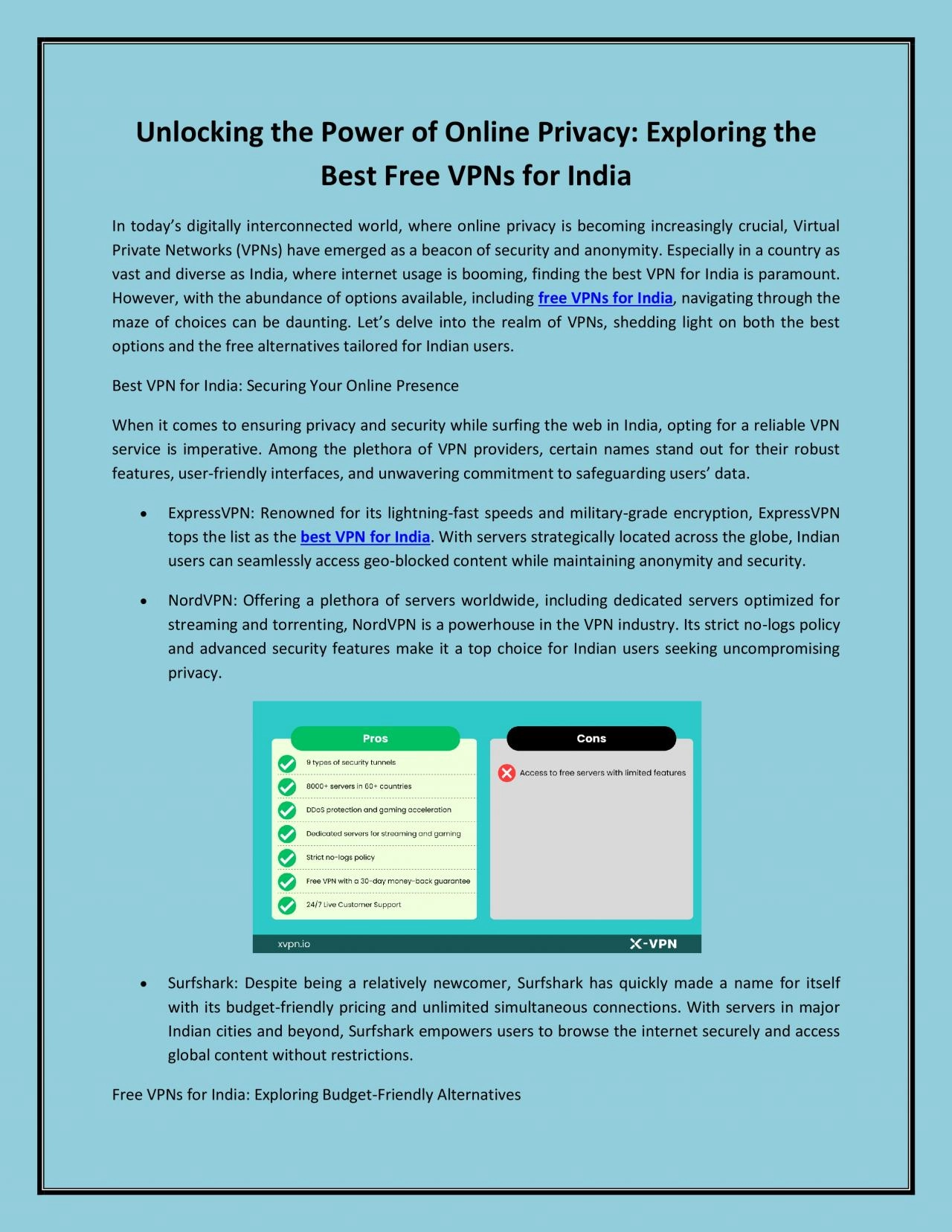 Unlocking the Power of Online Privacy: Exploring the Best Free VPNs for India