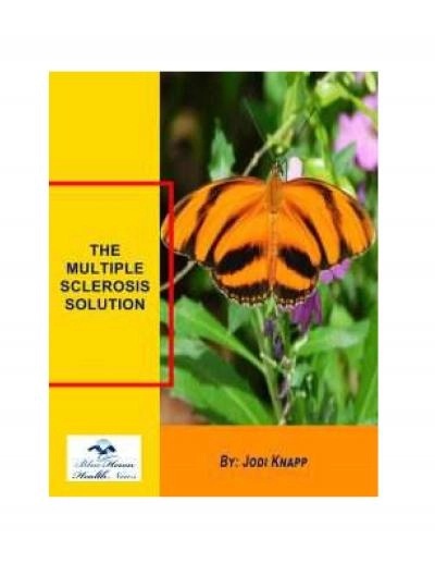 The Multiple Sclerosis Solution™ Free PDF eBook by Jodi Knapp