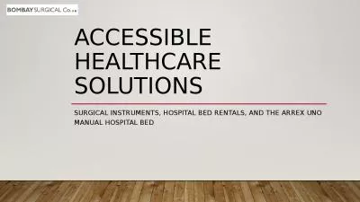 Accessible healthcare solutions