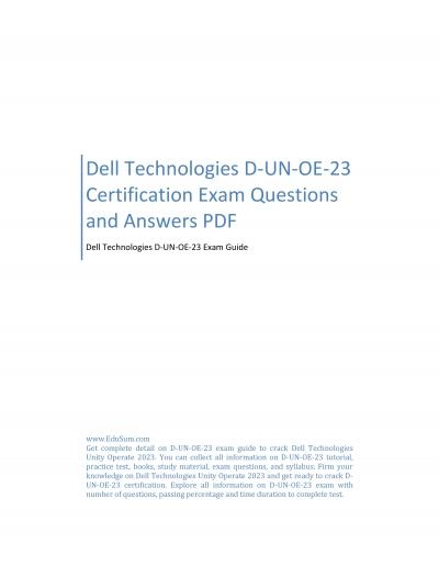 Dell Technologies D-UN-OE-23 Certification Exam Questions and Answers PDF