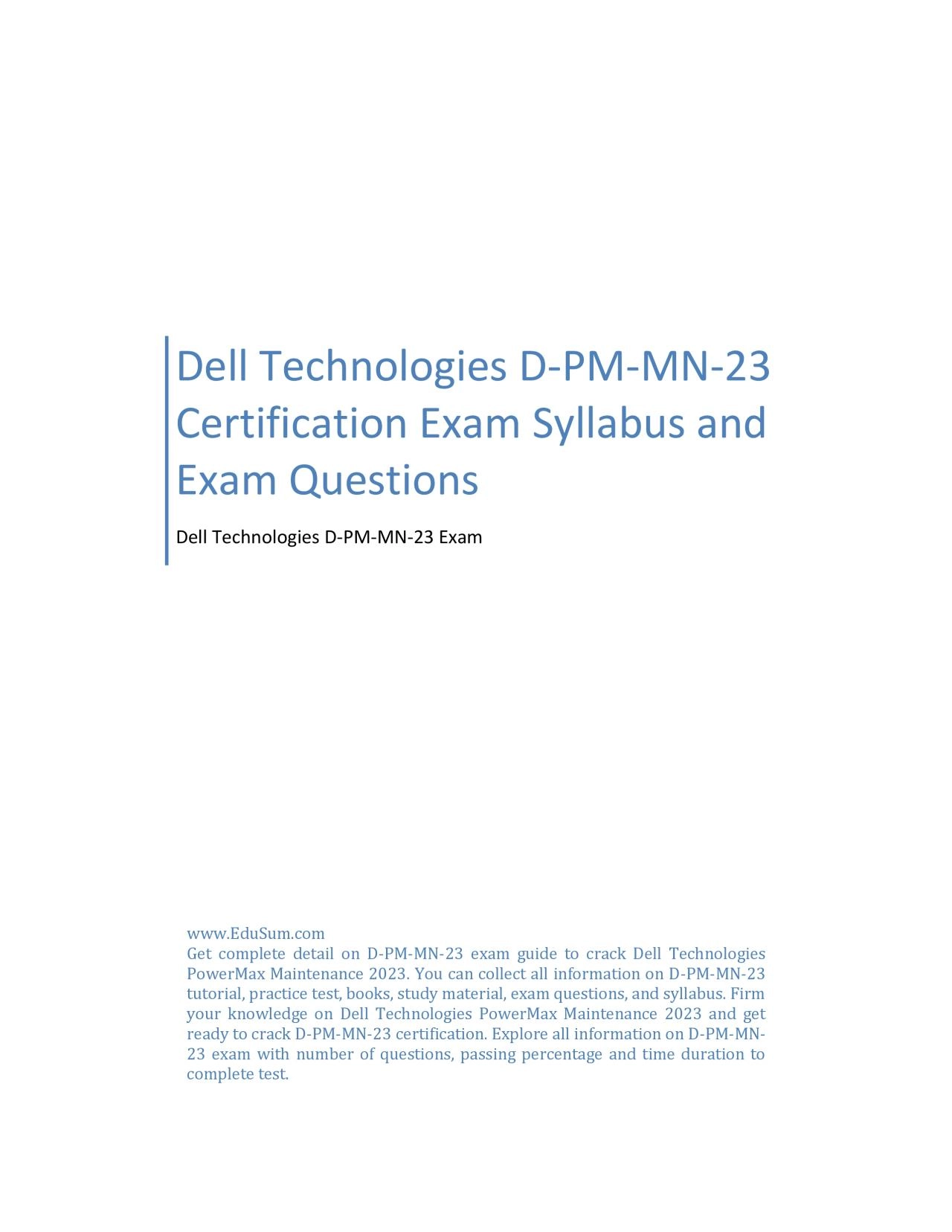 Dell Technologies D-PM-MN-23 Certification Exam Syllabus and Exam Questions