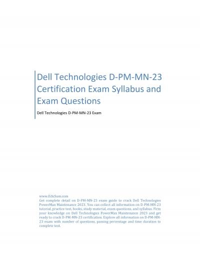 Dell Technologies D-PM-MN-23 Certification Exam Syllabus and Exam Questions