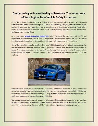 Guaranteeing an inward feeling of harmony: The Importance of Washington State Vehicle Safety Inspection