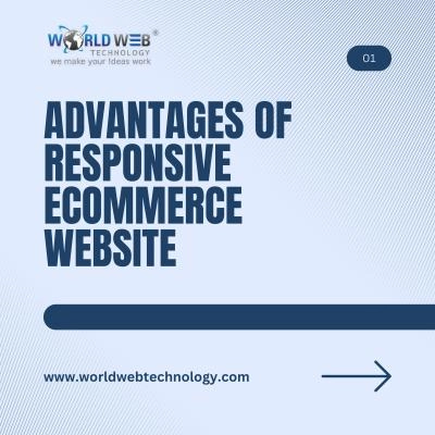 Advantages of Responsive Ecommerce Website