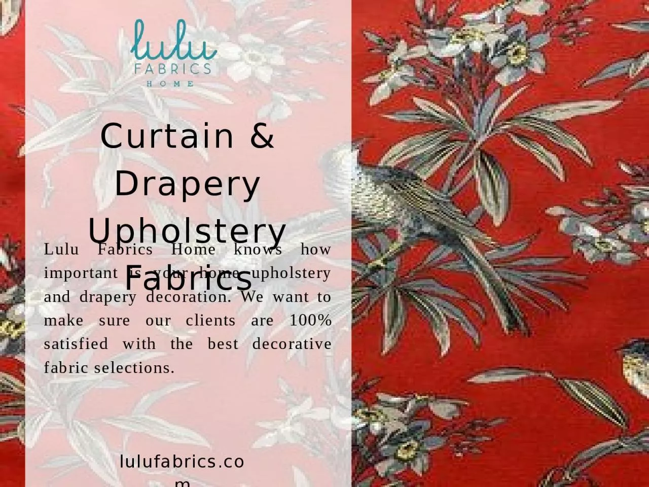 Curtain & Drapery Upholstery Fabrics