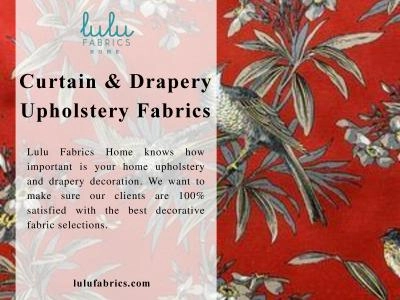 Curtain & Drapery Upholstery Fabrics