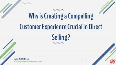Tips and Tricks for Evaluating Customer Experience in the Direct Selling Industry