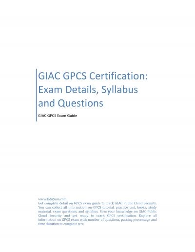 GIAC GPCS Certification: Exam Details, Syllabus and Questions