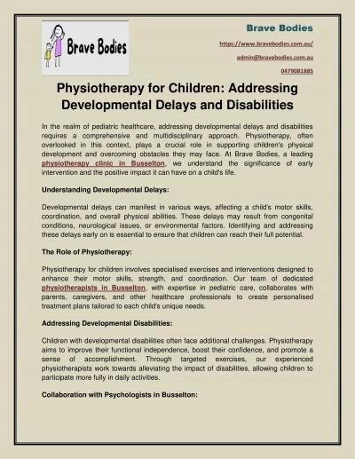 Physiotherapy for Children Addressing Developmental Delays and Disabilities