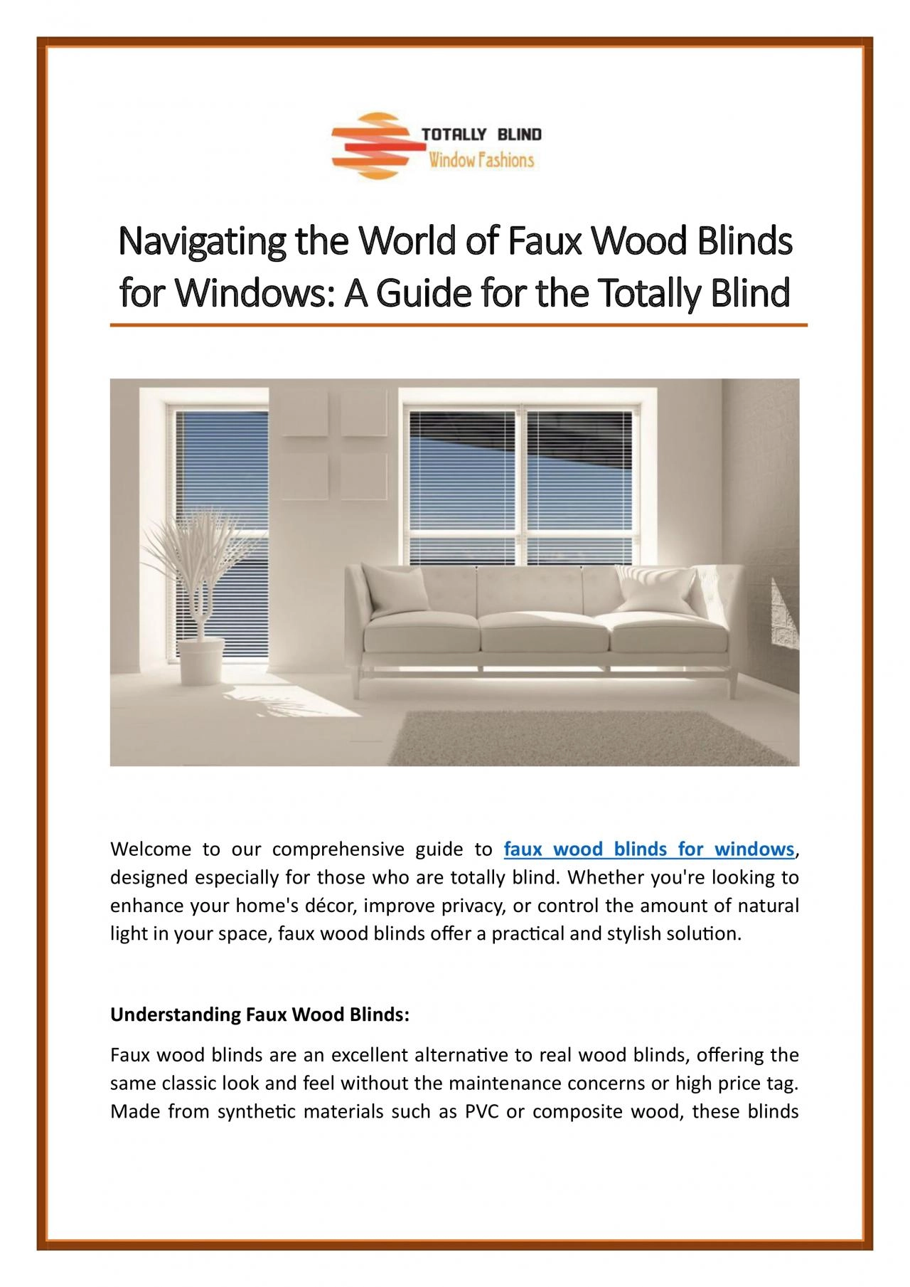 Navigating the World of Faux Wood Blinds for Windows - A Guide for the Totally Blind