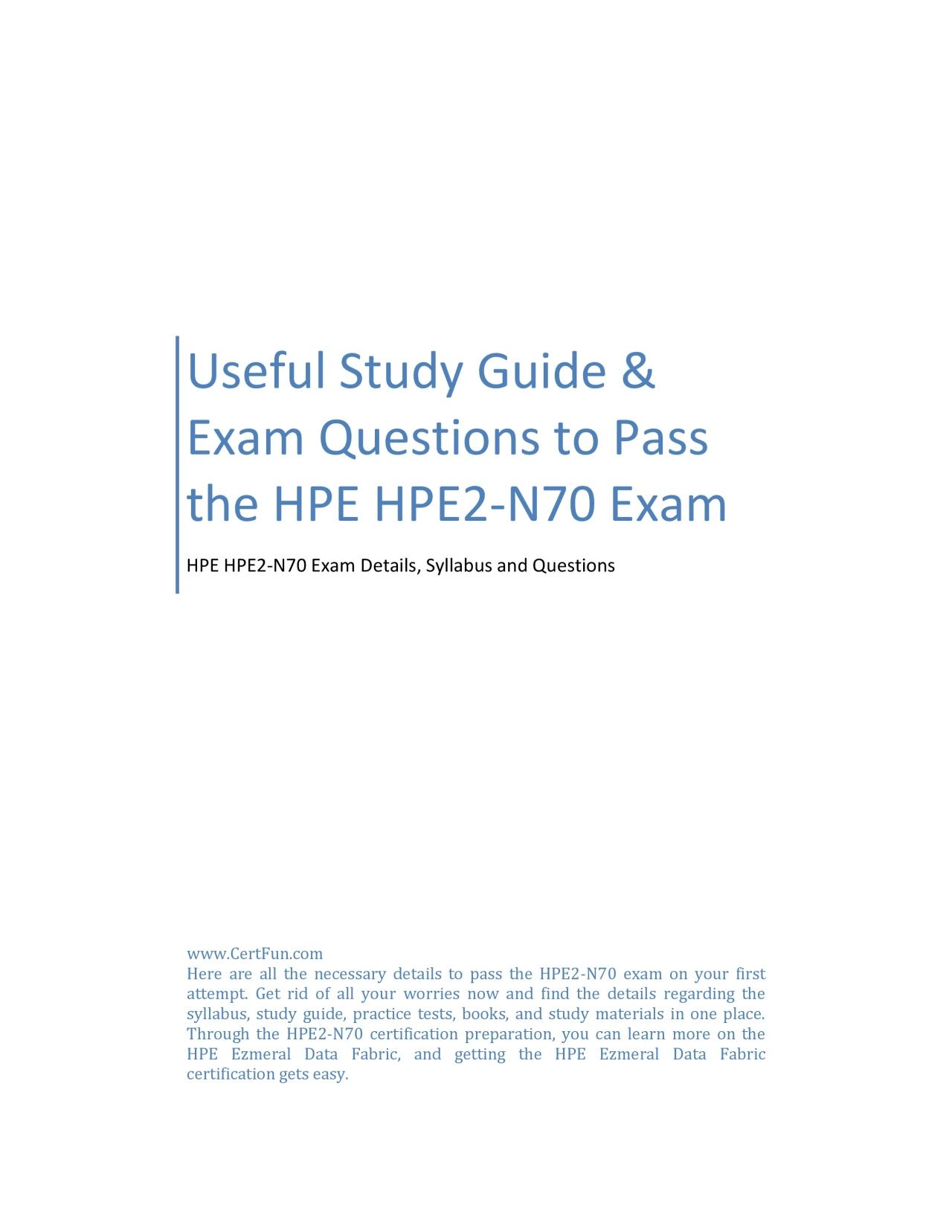 PDF-Useful Study Guide & Exam Questions to Pass the HPE HPE2-N70 Exam