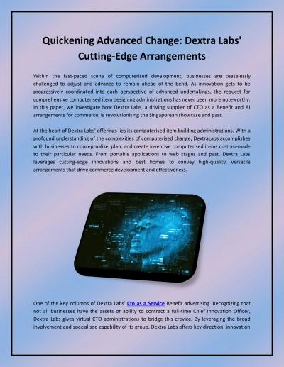 Quickening Advanced Change: Dextra Labs\' Cutting-Edge Arrangements