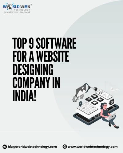 Top 9 Software for a Website Designing Company in India!