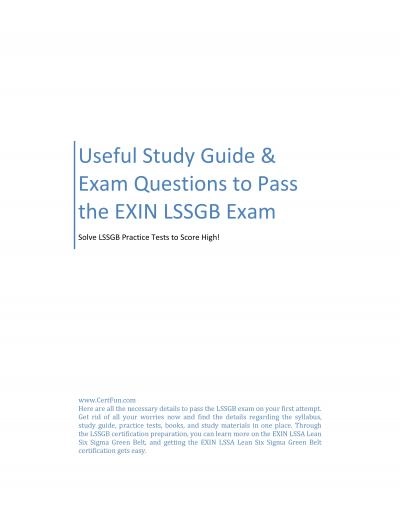 Useful Study Guide & Exam Questions to Pass the EXIN LSSGB Exam