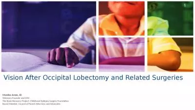 Vision After Occipital Lobectomy and Related Surgeries